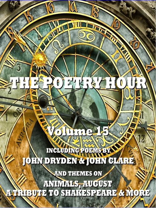 Title details for The Poetry Hour, Volume 15 by John Dryden - Available